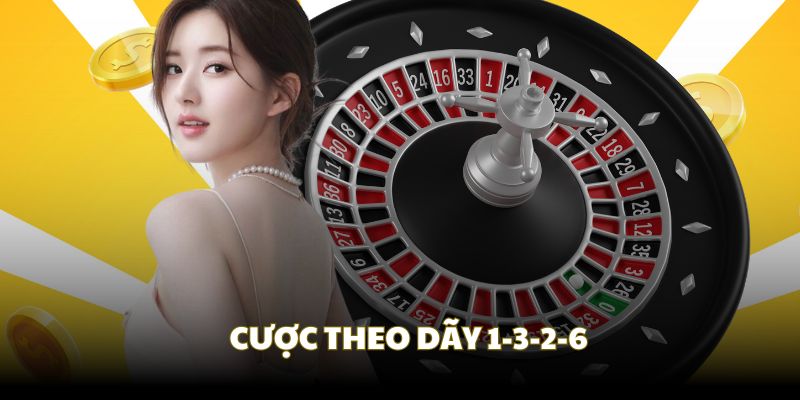 Cược Roulette an toàn theo cách 1-3-2-6